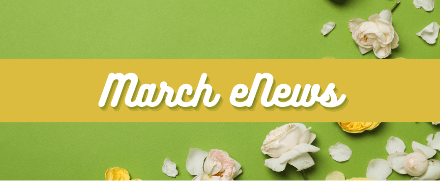 Read more about the article March eNews